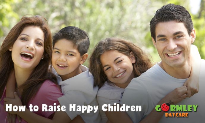 How-To-Raise-Happy-Children---Gormley-Daycare-Blog